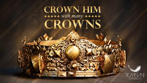 Crown Him