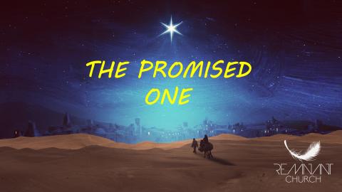The Promised One