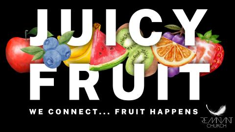 Juicy Fruit